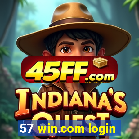 57 win.com login